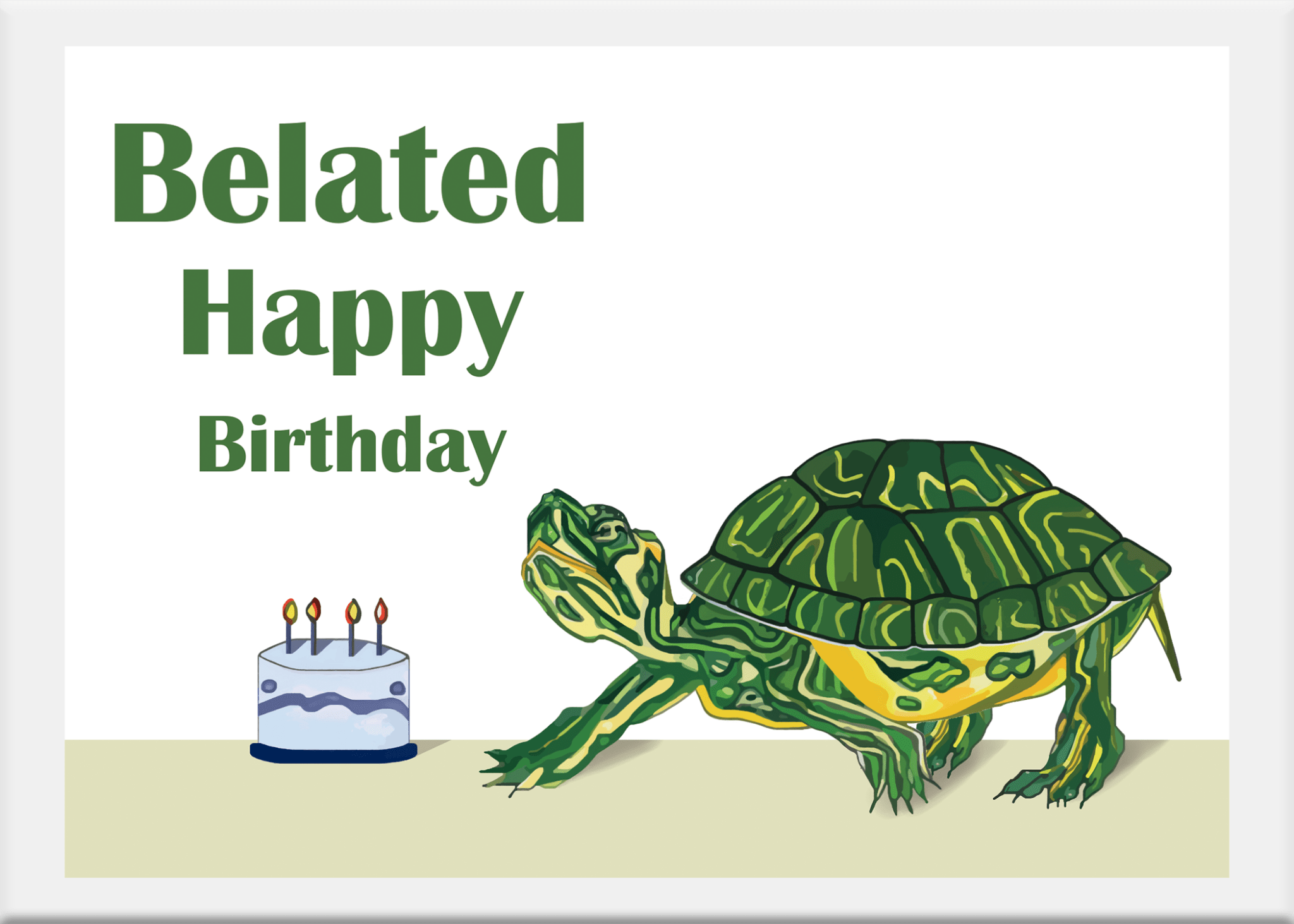 Original belated birthday card with turtle & cake. Bundle cards & Save! FREE standard shipping-continental  U.S.  $49+.